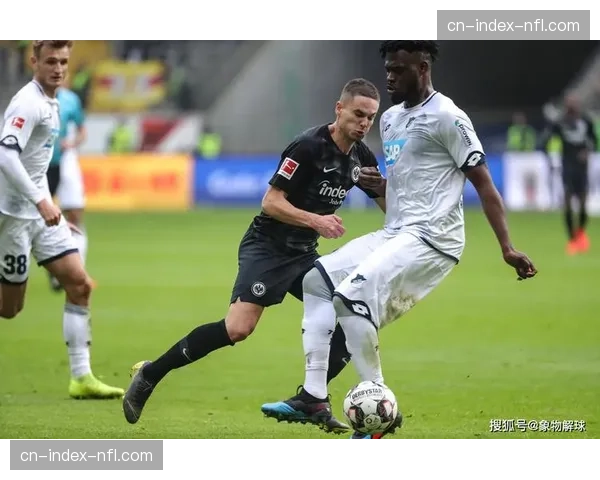 法兰克福中场核心埃宾贝赛季防守数据创新高,引多家英超球队关注